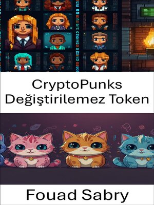 cover image of CryptoPunks Değiştirilemez Token